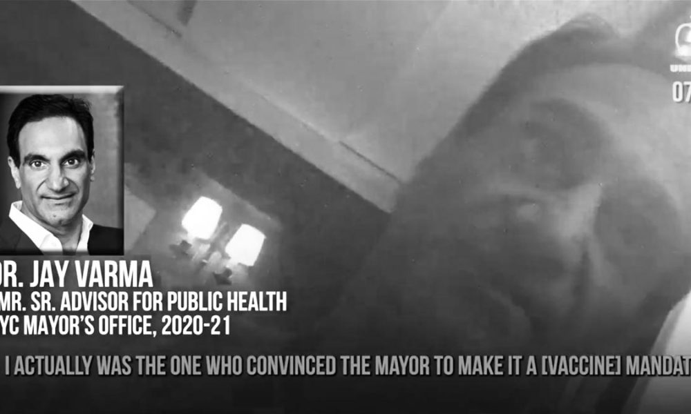 Undercover Video: NYC Covid Czar Admits Forcing Vaccines and Having Drug-Fueled Sex Parties During Lockdowns