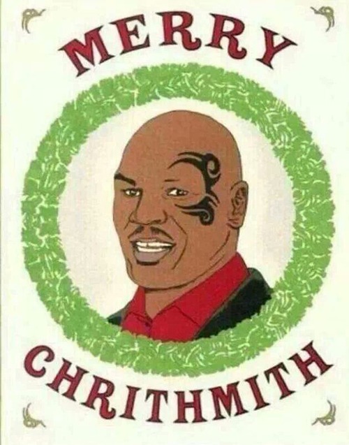 Merry Chrithmith from Mike Tython - Imgflip