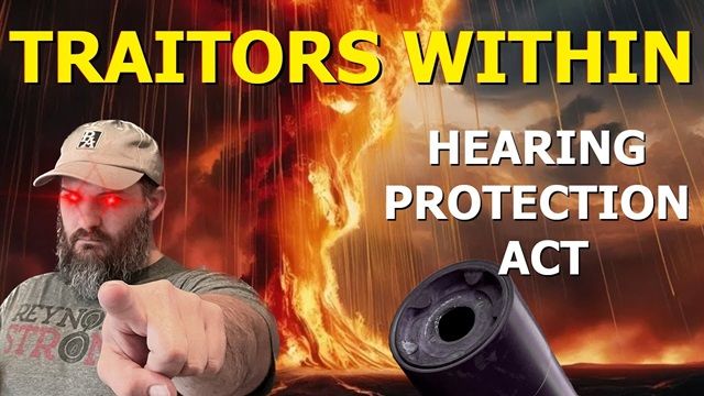 Suspicious Silence From Top 2A Creators on Hearing Protection Act & SHORT Act (Video) - Guns in the News